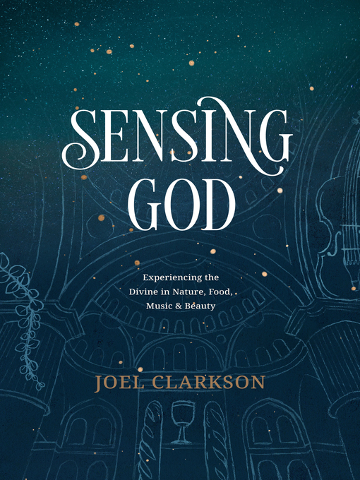 Title details for Sensing God by Joel Clarkson - Available